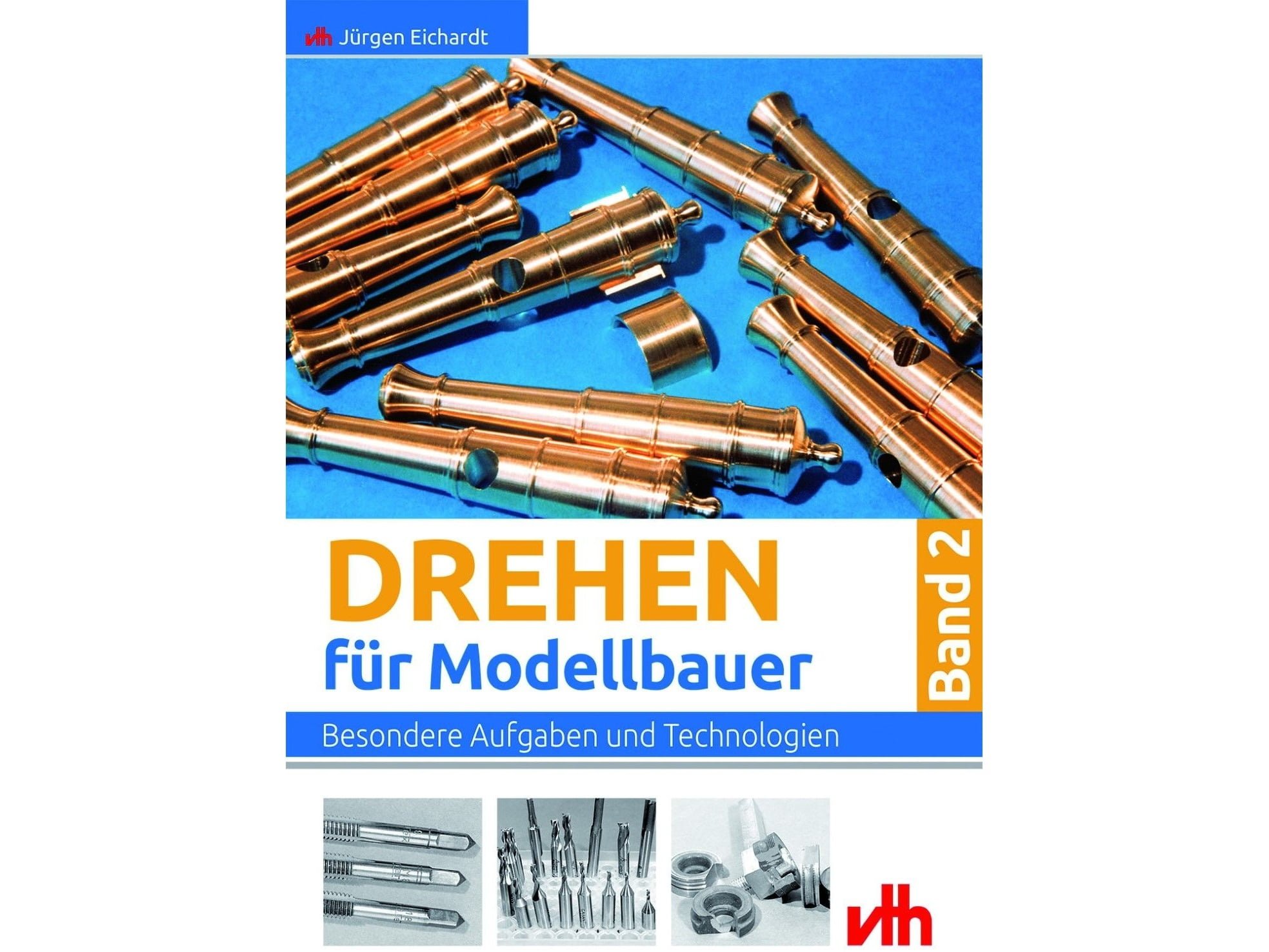 Fachbuch - Drehen für Modellbauer - Band 2