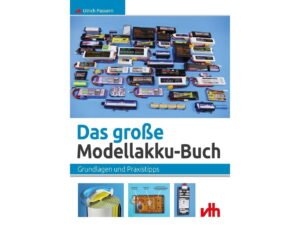 Fachbuch - Das grosse Modellakku-Buch